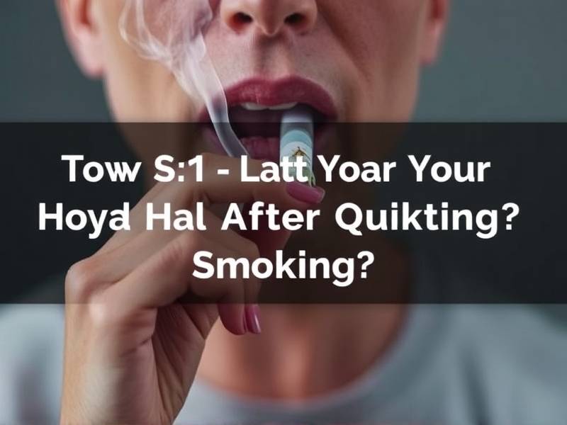 How Soon Does Your Body Heal After Quitting Smoking?(1)