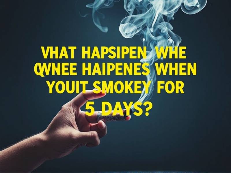 What Happens When You Quit Smoking for 5 Days: A Comprehensive Guide(1)
