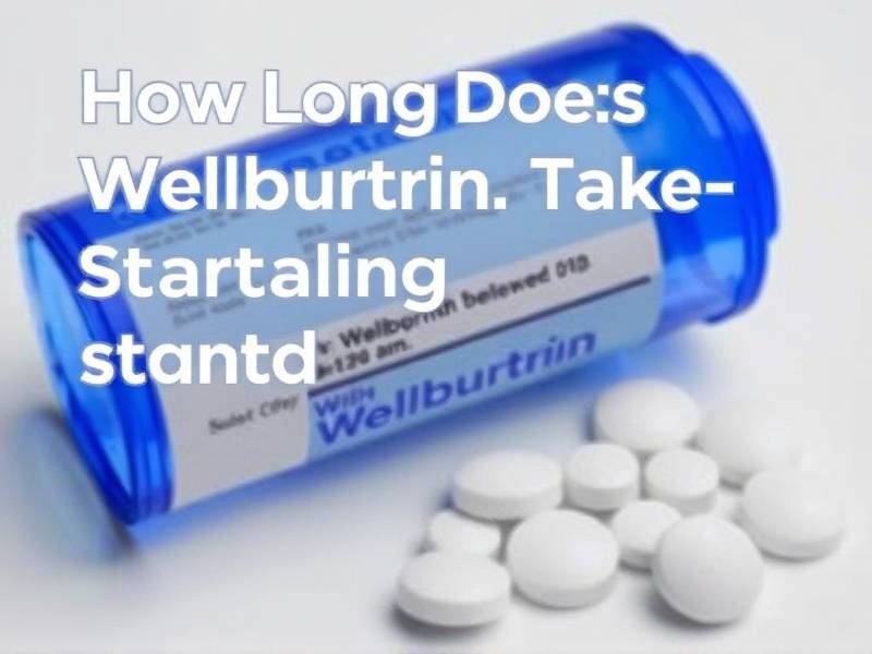 How Long Does Wellbutrin Take to Start Working for Quitting Smoking?(1)
