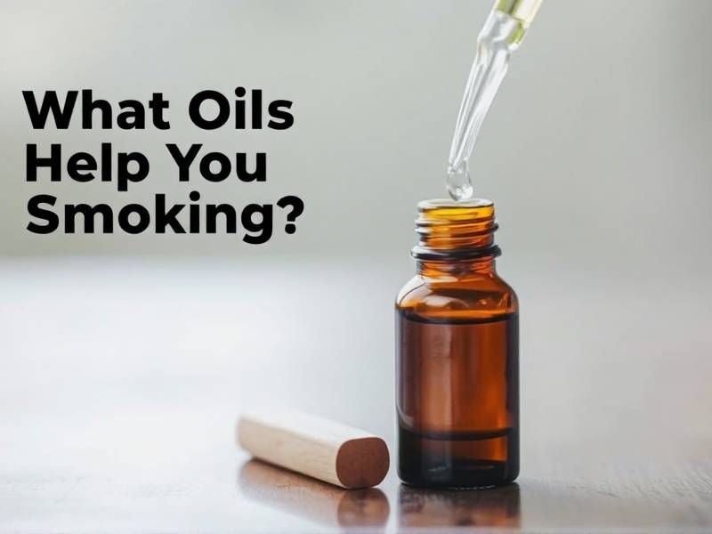 What Oils Can Help You Quit Smoking?