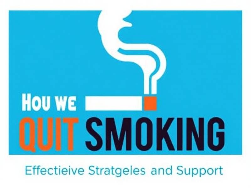 How We Can Quit Smoking: Effective Strategies and Support