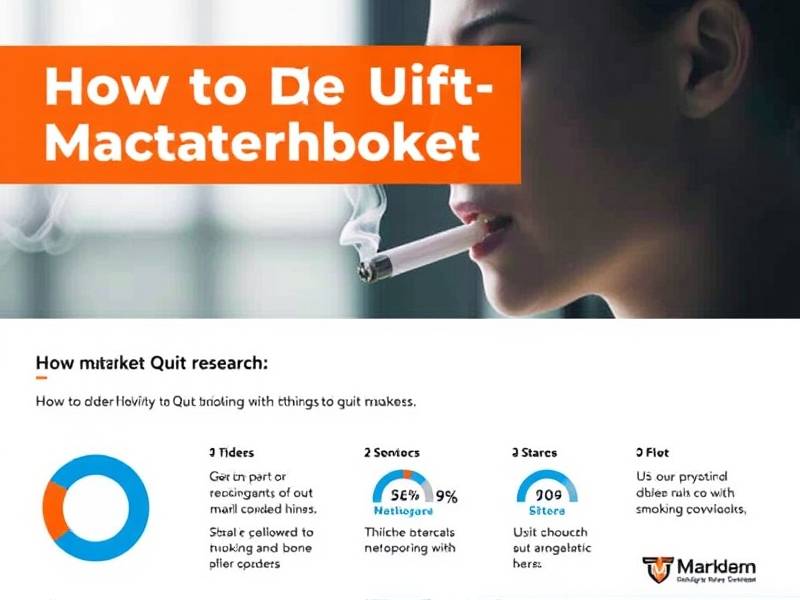 Market Research on How to Quit Smoking: Insights and Strategies