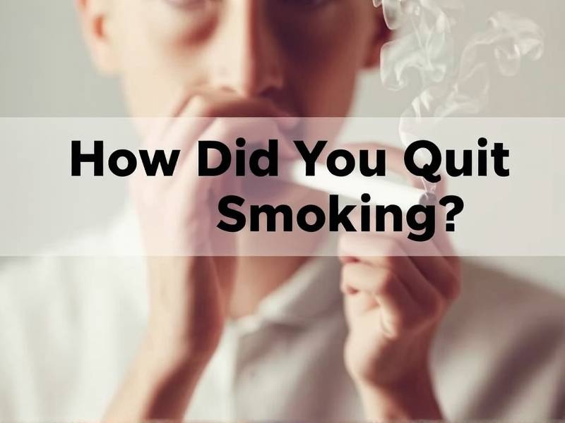 How Did You Quit Smoking? - Questions and Answers from Quora(1)