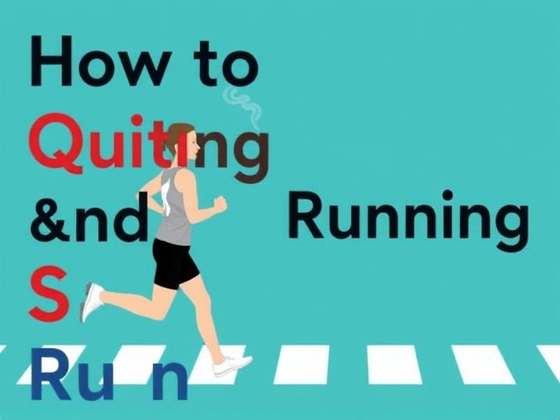 How to Quit Smoking and Start Running: A Guide to Kick-Starting Both Habits
