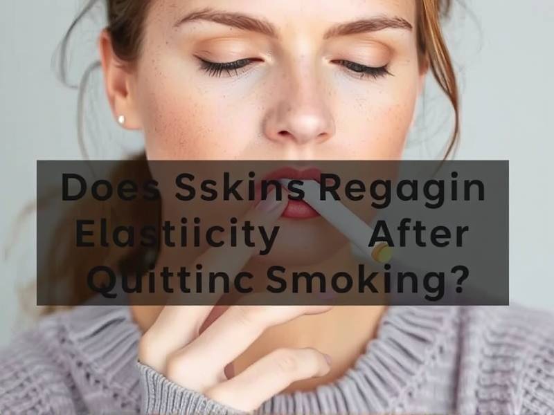 Does Skin Regain Elasticity After Quitting Smoking?