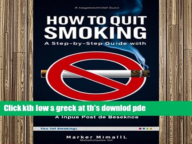 How to Quit Smoking: A Step-by-Step Guide with PDF Download