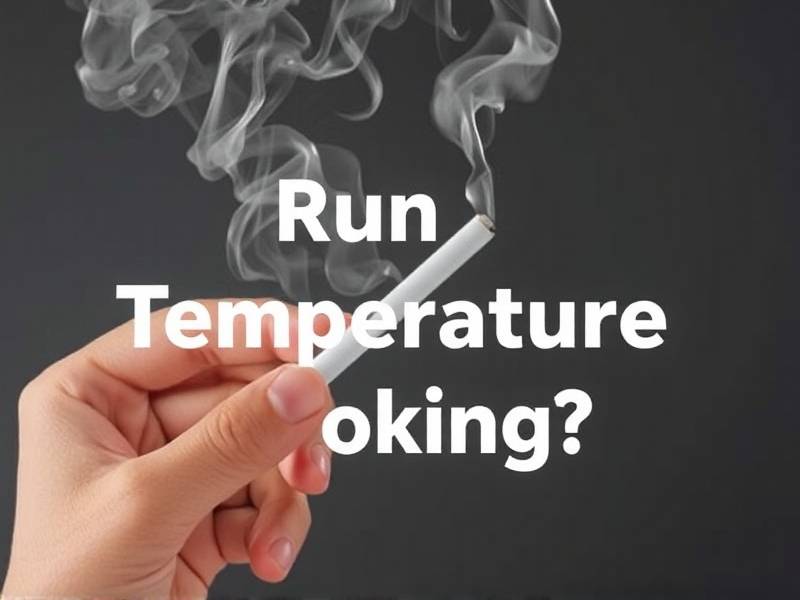 Can You Run a Temperature Check When Quitting Smoking?(1)