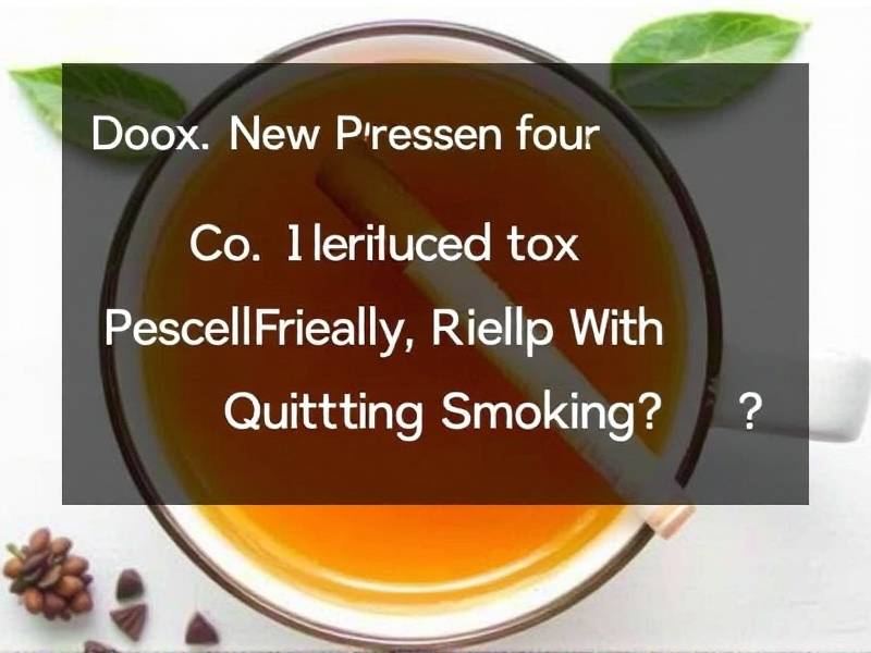 Does Detox Tea Really Help With Quitting Smoking?