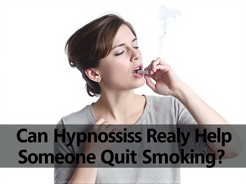 Can Hypnosis Really Help Someone Quit Smoking?