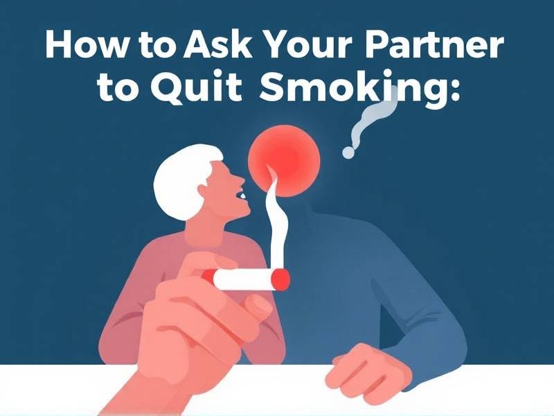 How to Ask Your Partner to Quit Smoking: A Guide for Effective Communication
