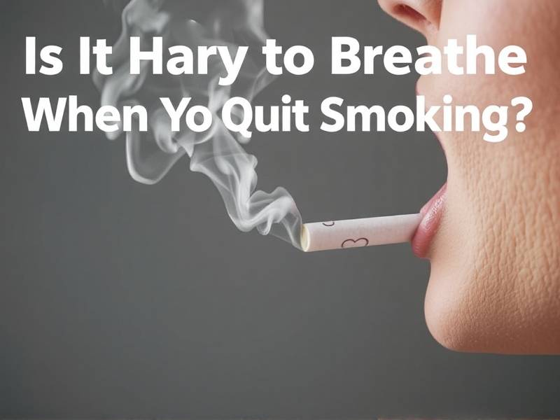 Is It Hard to Breathe When You Quit Smoking?(1)