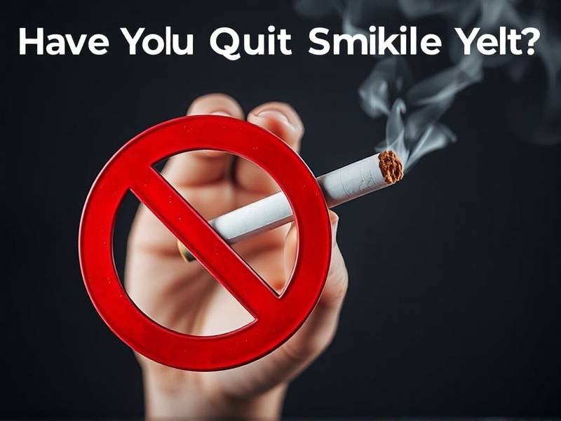 Have You Quit Smoking Yet? Tips and Support to Help You Achieve Your Goal