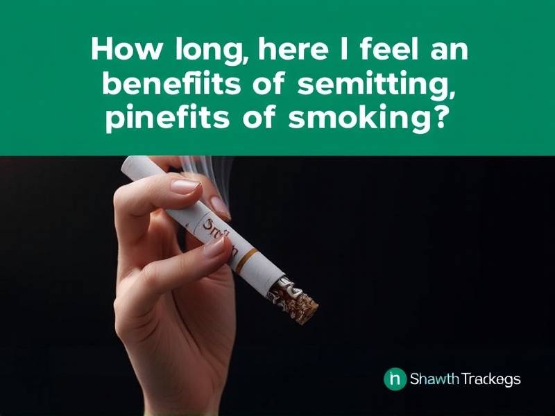 How Long Before I Feel the Benefits of Quitting Smoking?