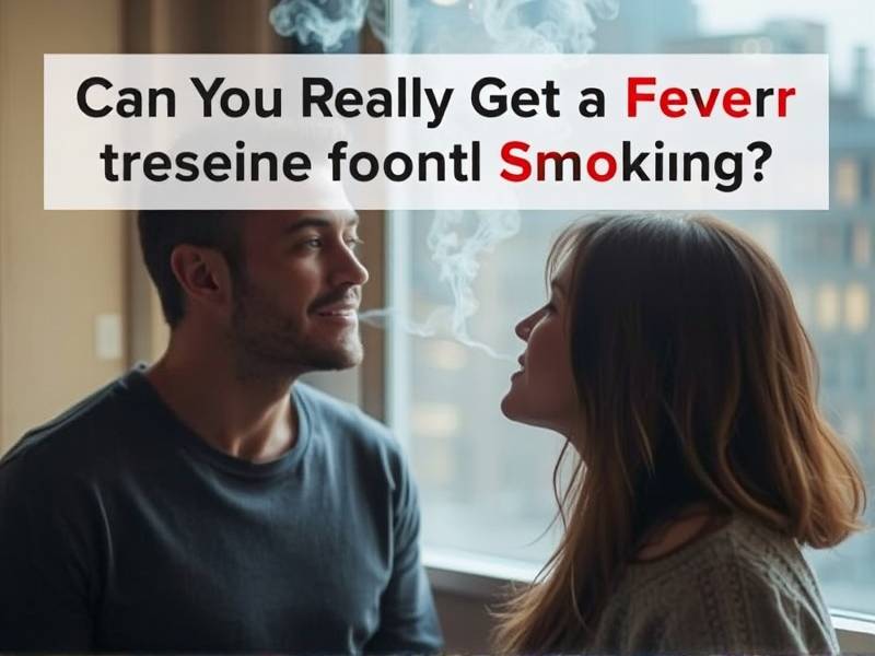 Can You Really Get a Fever from Quitting Smoking?(1)