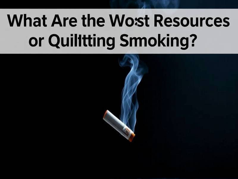 What Are the Worst Resources for Quitting Smoking?(1)