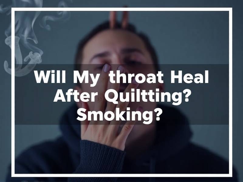 Will My Throat Heal After Quitting Smoking?