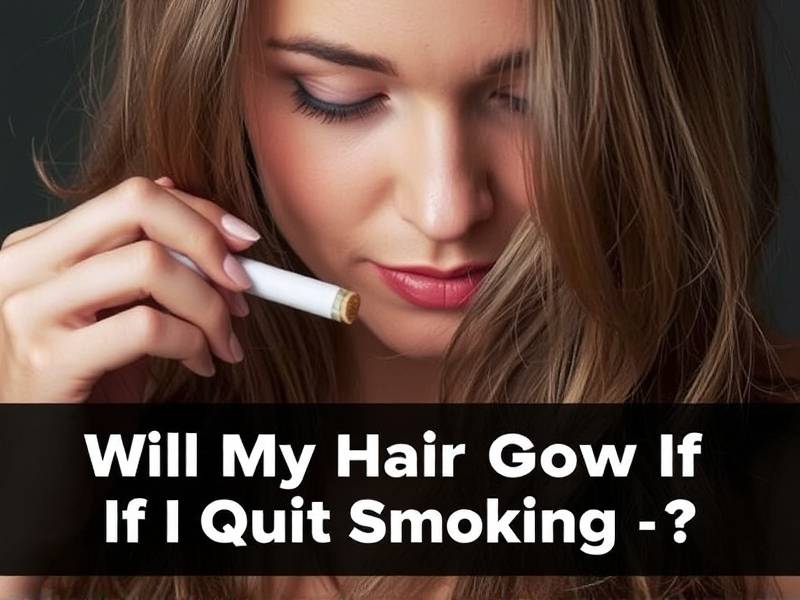 Will My Hair Grow If I Quit Smoking?