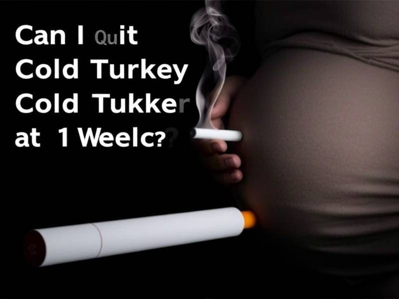Can I Quit Smoking Cold Turkey at 21 Weeks Pregnant? A Guide for Pregnant Women Looking to Quit Smok