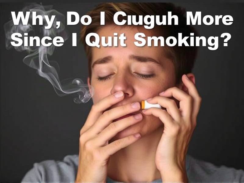 Why Do I Cough More Since I Quit Smoking?(1)
