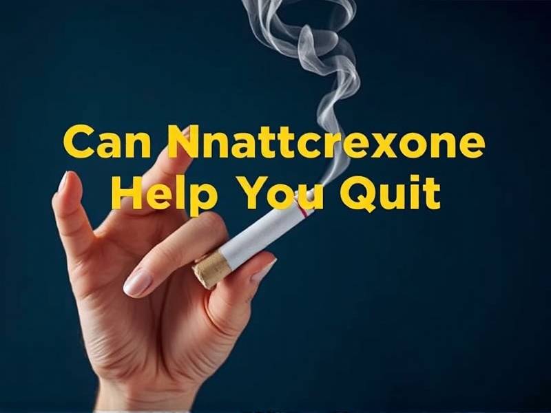 Can Naltrexone Help You Quit Smoking?
