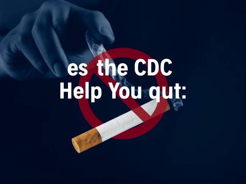 Does the CDC Help You Quit Smoking?