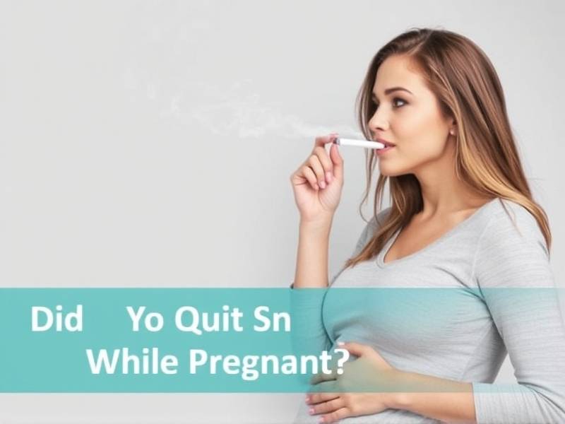 Did You Quit Smoking While Pregnant? The Challenges and Support You Need