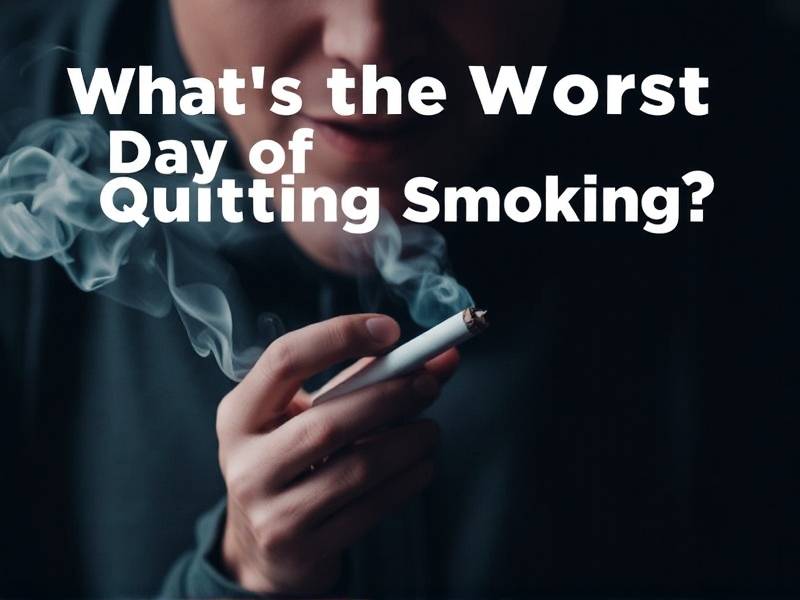 What's the Worst Day of Quitting Smoking? Discover the Truth!
