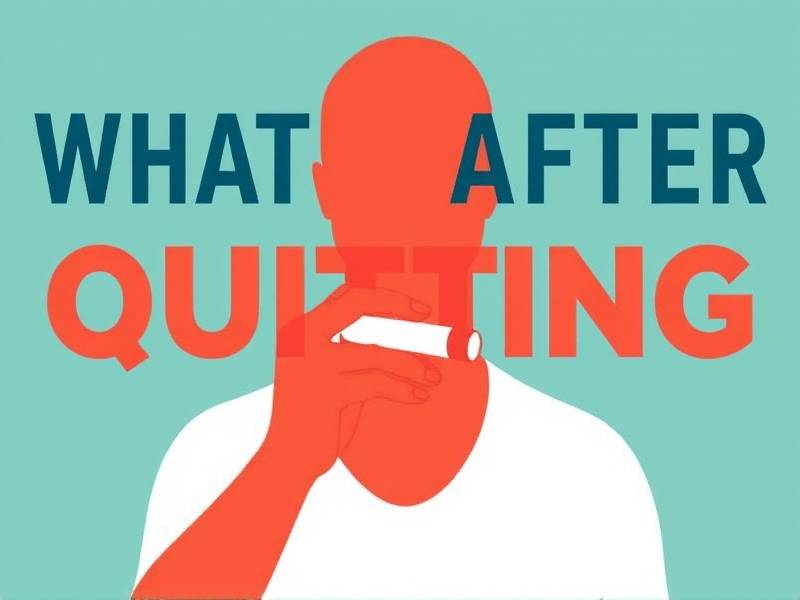 What After Quitting Smoking: A Guide to Your New Life