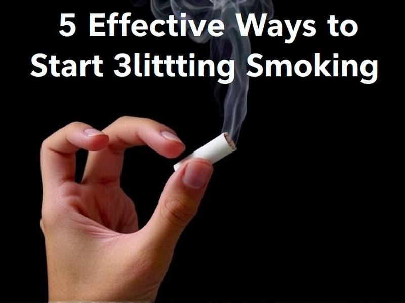 5 Effective Ways to Start Quitting Smoking - Tips from a Pro Quitter