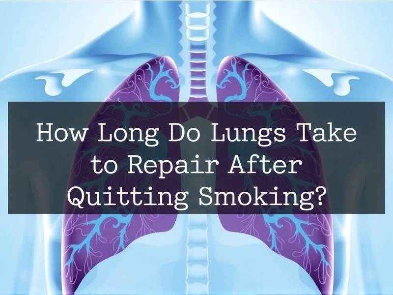 How Long Do Lungs Take to Repair After Quitting Smoking?