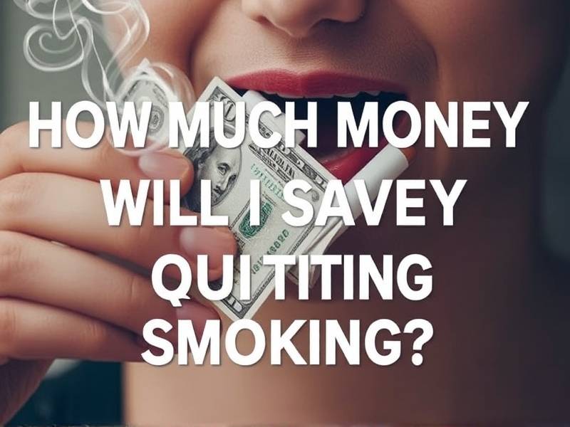 How Much Money Will I Save by Quitting Smoking?