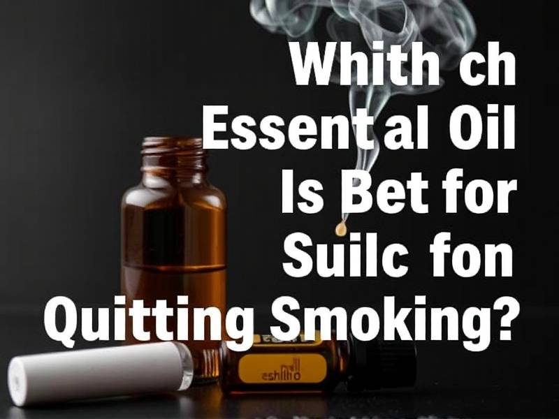 Which Essential Oil Is Best for Quitting Smoking?