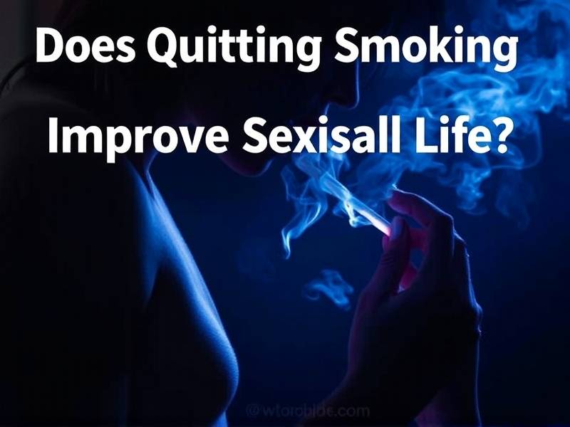 Does Quitting Smoking Improve Sexual Life?