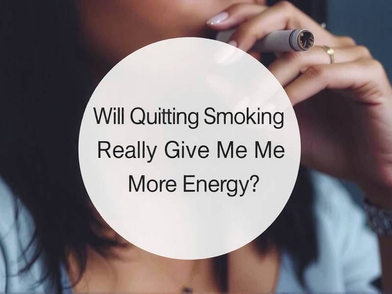 Will Quitting Smoking Really Give Me More Energy?