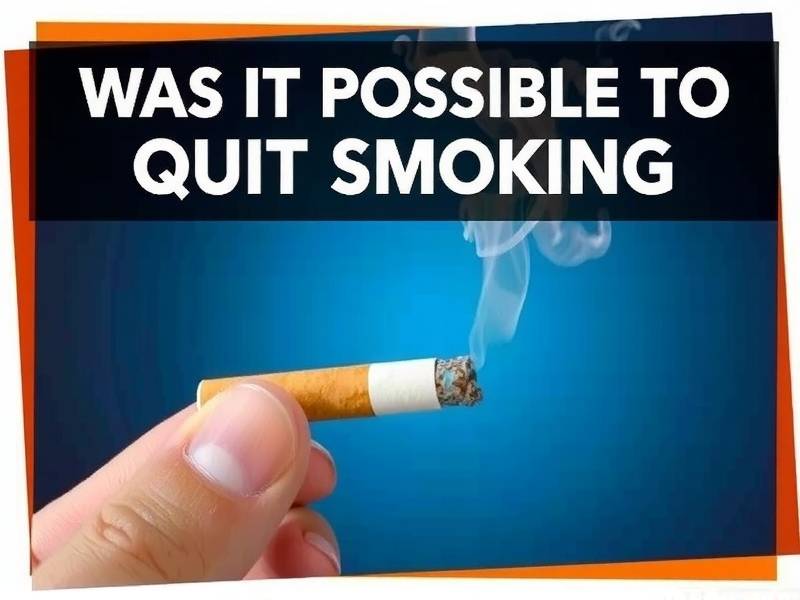 Was It Possible to Quit Smoking Without Prescription Medication?