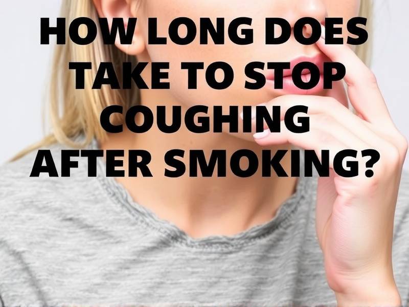 How Long Does It Take to Stop Coughing After Smoking?