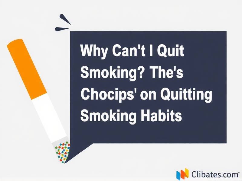 Why Can't I Quit Smoking? The Inside Scoop on Quitting Smoking Habits