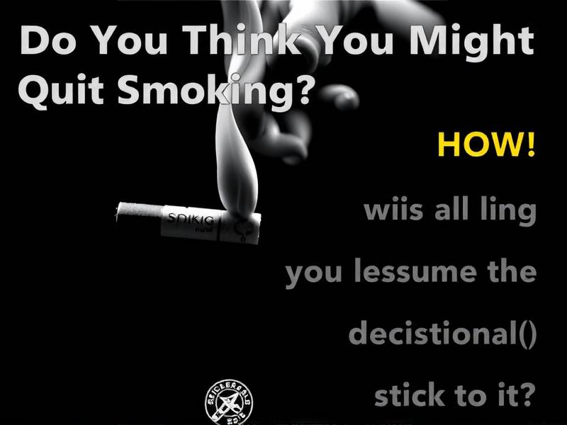 Do You Think You Might Quit Smoking? How to Make the Decision and Stick to It?