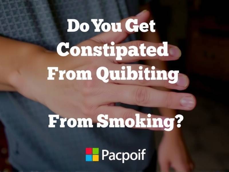 Do You Get Constipated From Quitting Smoking?