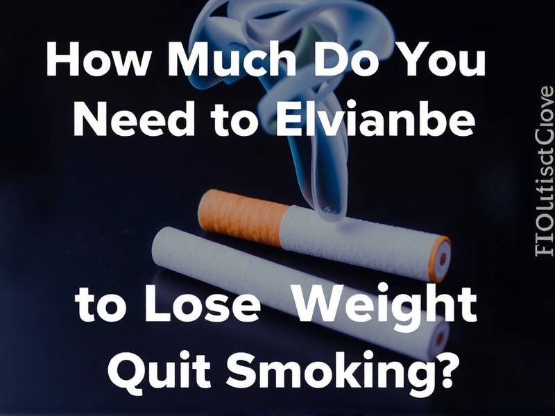 How Much Do You Need to Lose Weight to Quit Smoking?