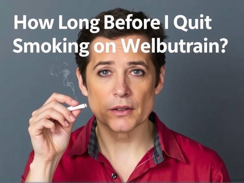 How Long Before I Quit Smoking on Wellbutrin?