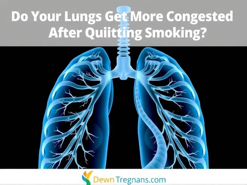 Do Your Lungs Get More Congested After Quitting Smoking?