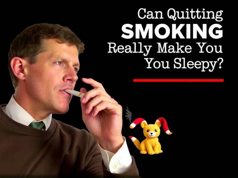 Can Quitting Smoking Really Make You Sleepy?