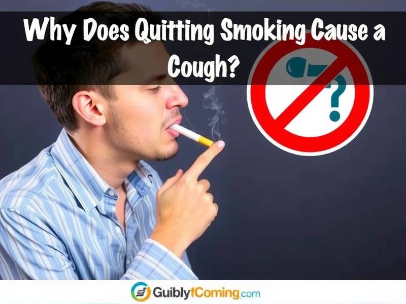 Why Does Quitting Smoking Cause a Cough?