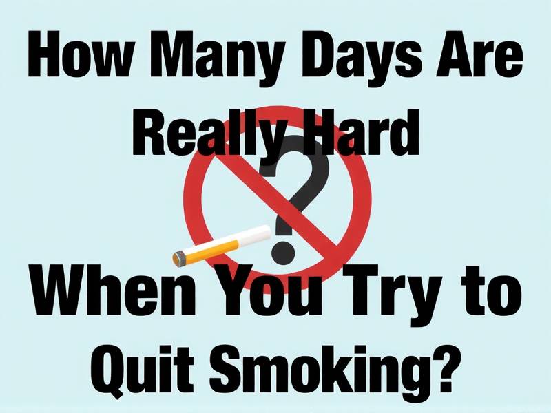 How Many Days Are Really Hard When You Try to Quit Smoking?