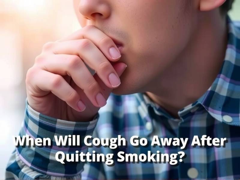 When Will Cough Go Away After Quitting Smoking?