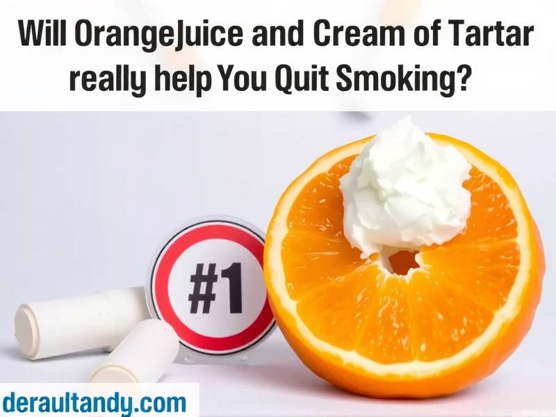Will Orange Juice and Cream of Tartar Really Help You Quit Smoking?