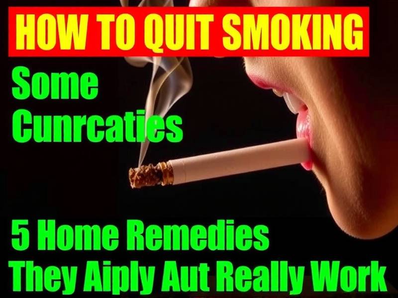 How to Quit Smoking: Home Remedies That Really Work