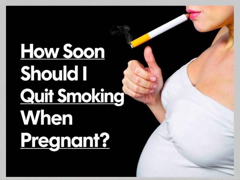 How Soon Should I Quit Smoking When Pregnant?
