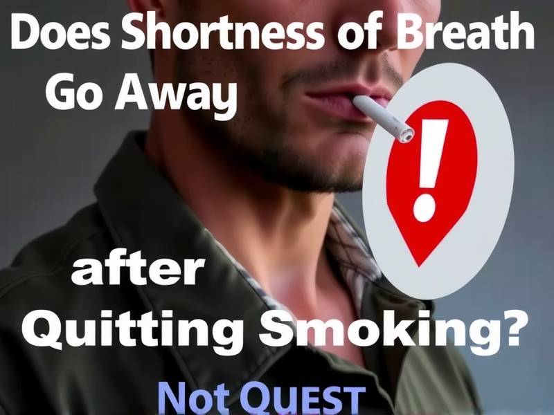 Does Shortness of Breath Go Away After Quitting Smoking?